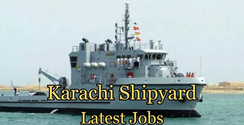 Karachi Shipyard Latest Jobs