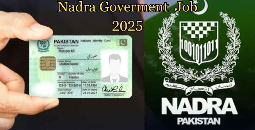 Nadra Goverment Pakistan Job 2025